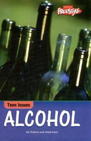 Cover of: Alcohol (Freestyle, Teen Issues)