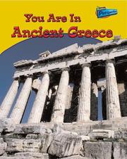 Cover of: You Are In Ancient Greece (You Are There!)