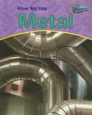 Cover of: How We Use Metal (Perspectives, Using Materials)