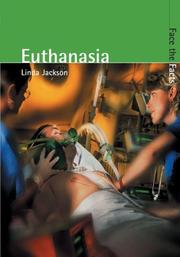 Cover of: Euthanasia (Face the Facts)