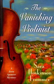 Cover of: The vanishing violinist by Sara Hoskinson Frommer