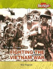 Cover of: Fighting The Vietnam War (Raintree Freestyle: on the Front Line)
