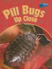 Cover of: Pill Bugs Up Close (Minibeasts Up Close) by Greg Pyers