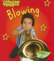 Cover of: Blowing (Making Music) by Angela Aylmore