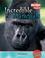 Cover of: Incredible Mammals (Incredible Creatures/Freestyle Express)