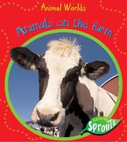 Cover of: Animals On The Farm (Animal Worlds) by Sue Barraclough