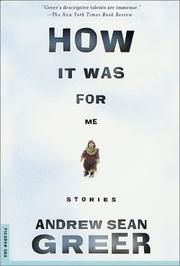 Cover of: How It Was for Me by Andrew Sean Greer