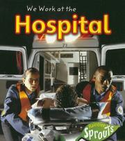 Cover of: We Work at the Hospital (Where We Work)