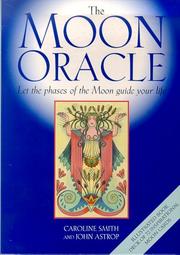 Cover of: The Moon Oracle by Caroline Smith, John Astrop