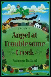 Cover of: Angel at Troublesome Creek by Mignon F. Ballard