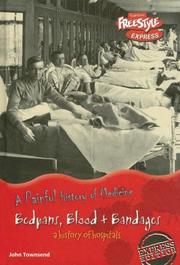 Cover of: Bedpans, Blood & Bandages by John Townsend