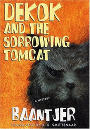 Cover of: DeKok and the Sorrowing Tomcat