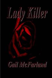 Cover of: LADY KILLER | Gail McFarland