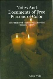 Cover of: Notes And Documents of Free Persons of Color by Anita L. Wills