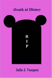 Cover of: Death At Disney by Julio Vazquez