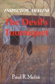 Cover of: The Devil's Tourniquet by Paul Melia