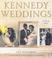 Cover of: Kennedy weddings