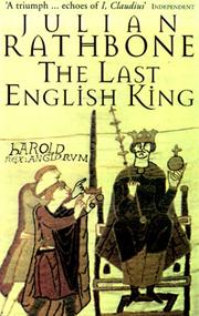 Cover of: The last English king by Julian Rathbone