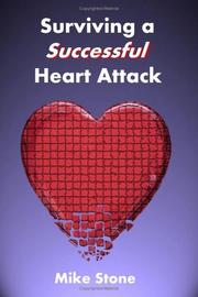 Cover of: Surviving A Successful Heart Attack