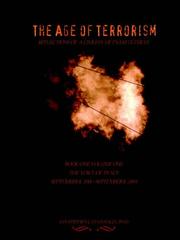 Cover of: The Age of Terrorism, Reflections of a Civilian Vietnam Veteran, Book One Volume One, The Voice of Peace, September 11, 2001 - September 11, 2003