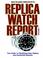 Cover of: Richard Brown's Replica Watch Report