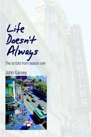 Cover of: Life Doesn't Always: The scripts from season one