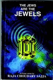 Cover of: THE JEWS ARE THE JEWELS