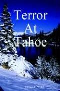 Cover of: Terror At Tahoe by William, F. Welch