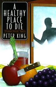 Cover of: A healthy place to die: a Gourmet Detective mystery