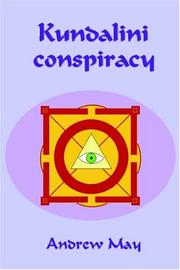 Cover of: Kundalini Conspiracy by Andrew May
