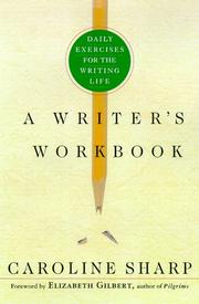 Cover of: A writer's workbook by Caroline Sharp