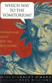 Cover of: Which way to the vomitorium?: vernacular Latin for all occasions