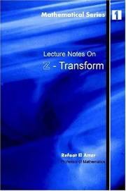 Cover of: Lecture notes on Z-Transform by Refaat, El Attar