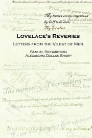 Cover of: Lovelace's Reveries: Letters from the Vilest of Men