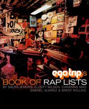 Cover of: Ego Trip's Book of Rap Lists by Sacha Jenkins, Elliott Wilson, Jeff Mao, Gabe Alvarez, Brent Rollins, Mao Zedong, Gabriel Alvarez