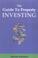 Cover of: The Guide to Real Estate Investing