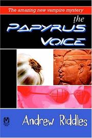 Cover of: The Papyrus Voice by Andrew Riddles