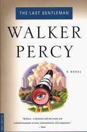 Cover of: The last gentleman by Walker Percy