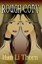 Cover of: Rough Copy by Han, Li Thorn