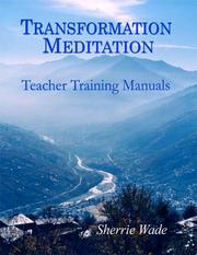 Cover of: Transformation Meditation Teacher Training Manuals
