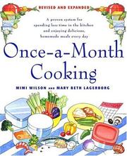 Cover of: Once-a-Month Cooking, Revised Edition by Mary-Beth Lagerborg, Mimi Wilson