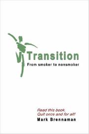 Cover of: Transition: From smoker to nonsmoker