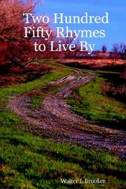 Cover of: Two Hundred Fifty Rhymes to Live By