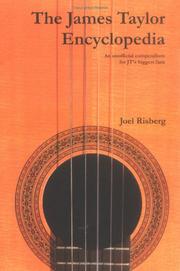 Cover of: The James Taylor Encyclopedia by Joel Risberg