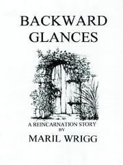 Cover of: Backward Glances: A Reincarnation Story