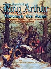 Cover of: Legends of King Arthur Through the Ages