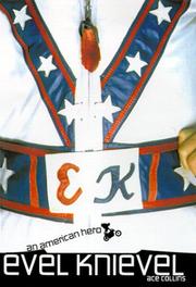 Cover of: Evel Knievel: An American Hero