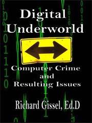 Cover of: Digital Underworld by Richard Gissel 