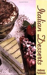 Cover of: Italian Desserts by Anthony Parkinson