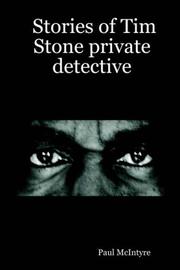 Cover of: Stories of Tim Stone private detective